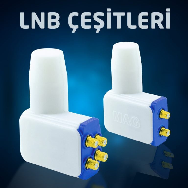 Universal Lnb – Ledli Lnb Farkları Avantajları Nelerdir ?