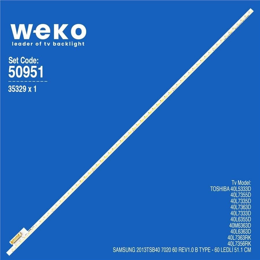 Wkset-5951 35329X1 Samsung 2013Tsb40 7020 60 Rev1.0 B Type 1 Adet Led Bar (60Led)
