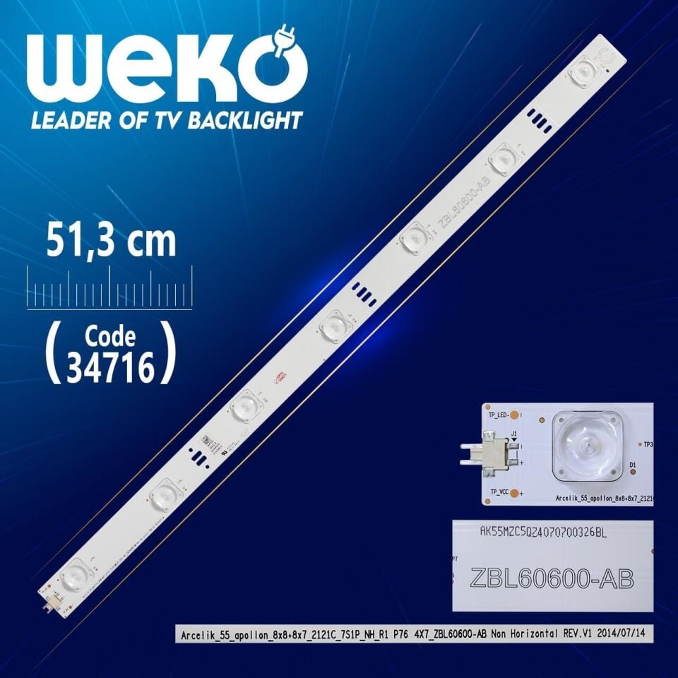 ARCELİK_55_APOLLON_8X8+8X7_2121C_7S1P_NH_R1 P76 4X7_ZBL60600-AB - 51.3 Cm 7 Ledli - WK-11/WK-044 Tv Led Bar
