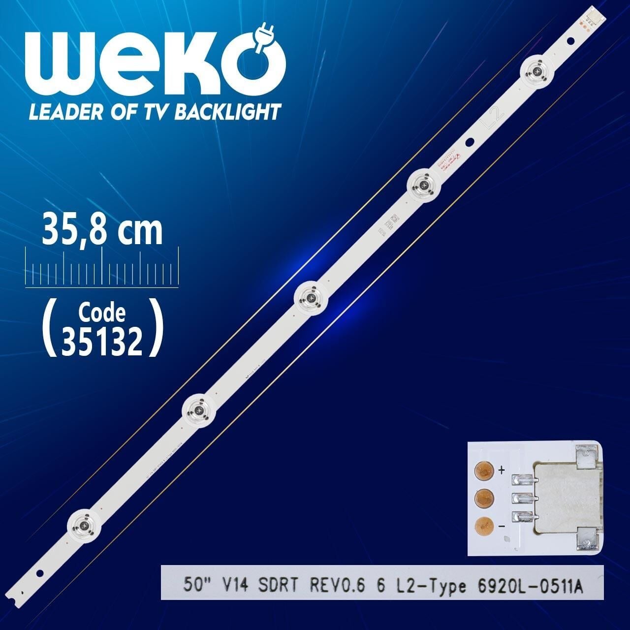 50'' V14 SDRT REV0.6 6 L2-TYPE 6920L-0511A - 51 Cm 5 Ledli - WK-398 Led Tv Bar