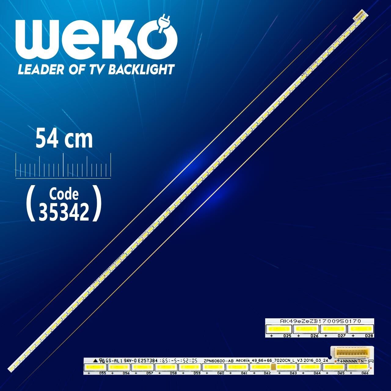 ZPN60600 - AB , ARÇELİK _ 49 _ 66+66_7020CN_L_V3 2016_03_24 - 66 LEDLİ - 54 CM   (WK-955) - Tv Led Bar