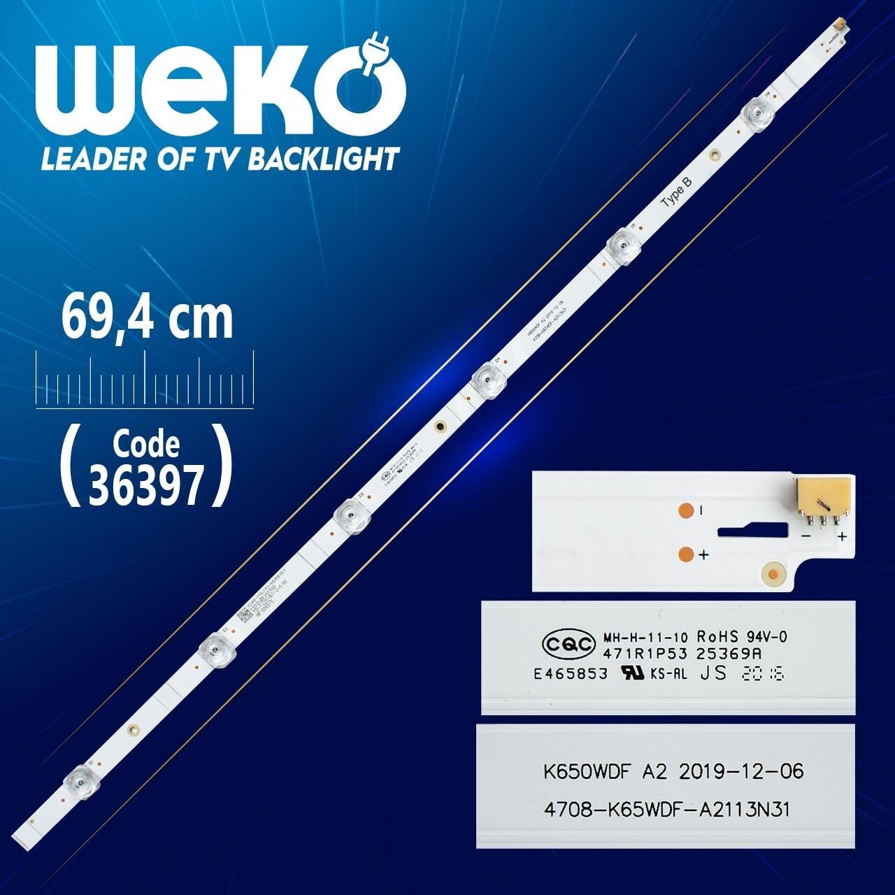K650WDF A2 4708-K65WDF-A2113N31 TYPE B 6 Ledli 69.4 Cm Tv Led Bar