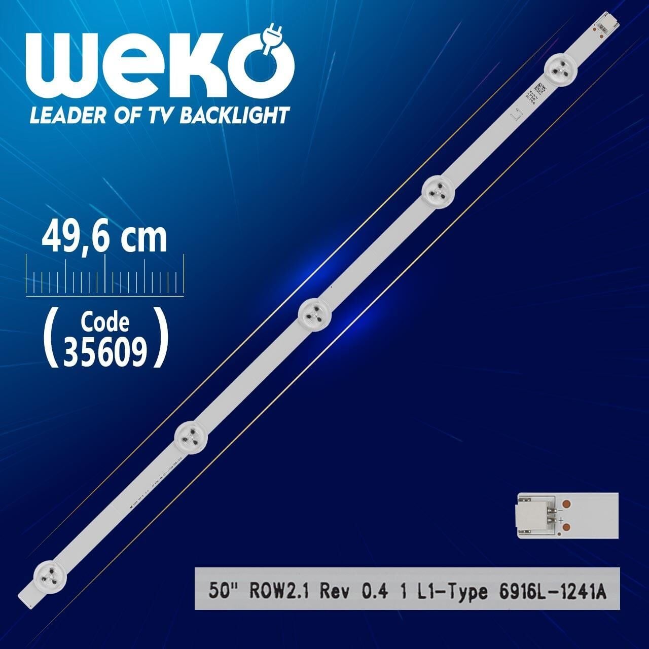 50'' ROW2.1 REV 0.4 1 L1-TYPE 6916L-1241A - 49.6 Cm 5 Ledli - WK-509 Led Tv Bar