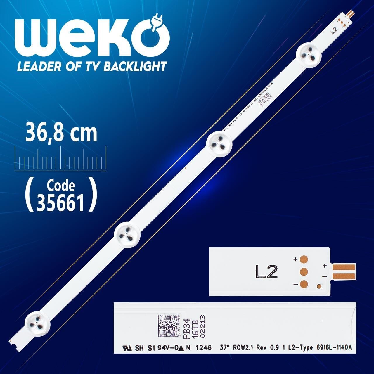 37'' ROW2.1 REV 0.9 1 L2-TYPE 6916L-1140A - 36.8 Cm 4 Ledli - WK-1140 Led Tv Bar