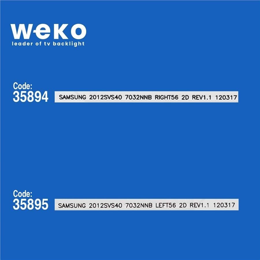 Wkset-5253 35894X1 35895X1 Samsung 2012Svs40 7032Nnb 2 Adet Led Bar (56Led)