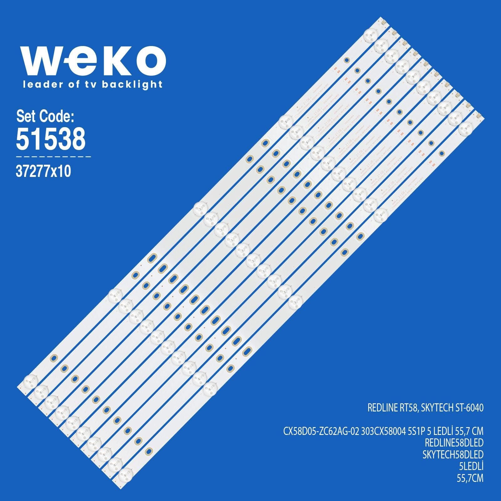 Wkset-6538 37227X10 Cx58d05-Zc62ag-02 303Cx58004 5S1P 10 Adet Led Bar