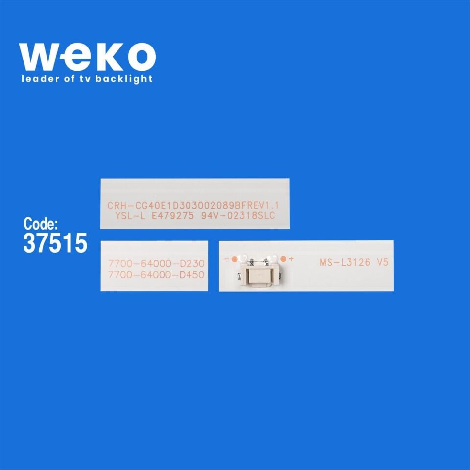 WKSET-6841 37515X2 CRH-CG40E1130300208B1SREV1.2  MS-L3126 V5 2 ADET LED BAR 3V